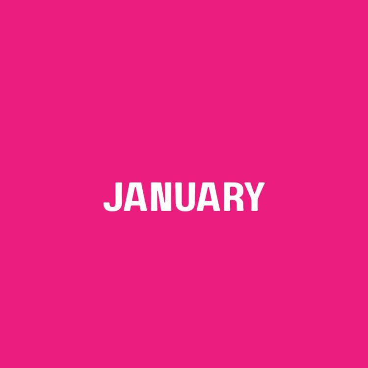 JANUARY